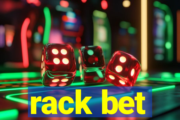 rack bet